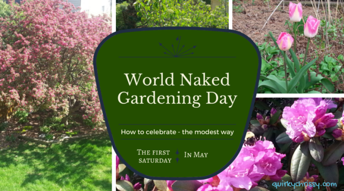 World Naked Gardening Day